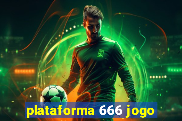 plataforma 666 jogo